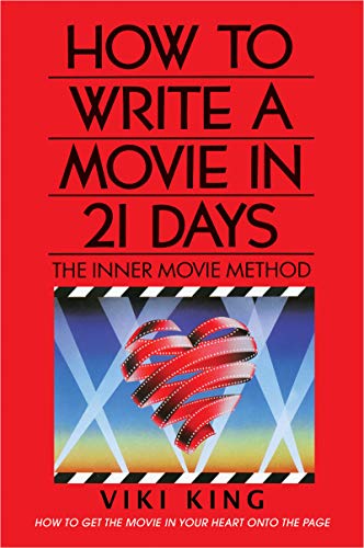 Beispielbild fr How to Write a Movie in 21 Days (Revised Edition): The Inner Movie Method zum Verkauf von HPB-Ruby