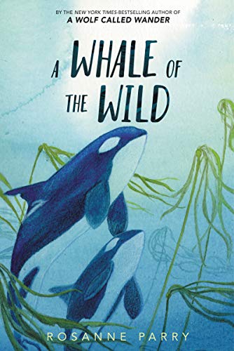Beispielbild fr A Whale of the Wild zum Verkauf von Books From California