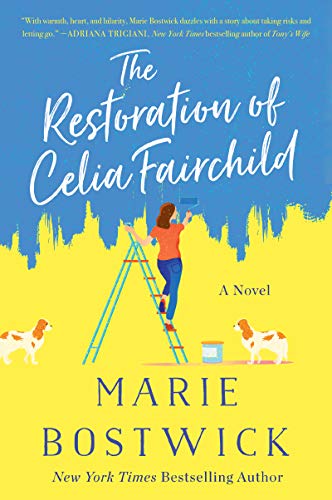 Beispielbild fr The Restoration of Celia Fairchild: A Novel zum Verkauf von Orion Tech