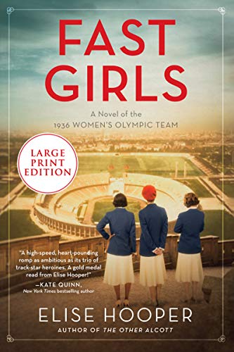 Beispielbild fr Fast Girls : A Novel of the 1936 Women's Olympic Team zum Verkauf von Better World Books: West