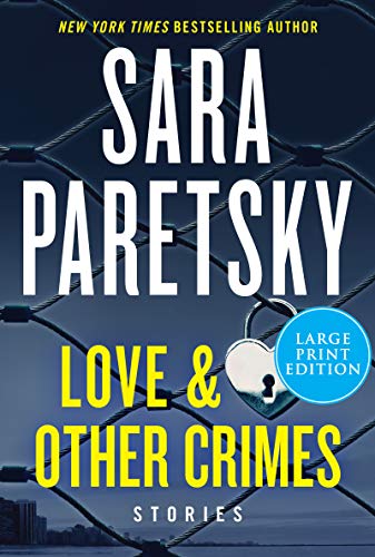 9780063000100: Love & Other Crimes: Stories