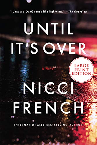 9780063000117: Until It's Over: A Novel