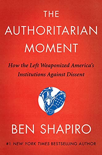 Beispielbild fr The Authoritarian Moment: How the Left Weaponized America's Institutions Against Dissent zum Verkauf von Giant Giant