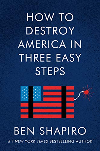 Stock image for How to Destroy America in Three Easy Steps for sale by Your Online Bookstore