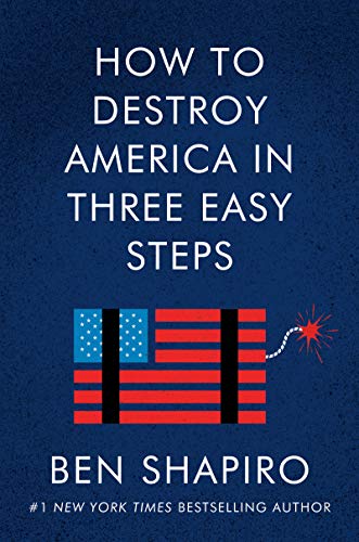 9780063001886: How to Destroy America in Three Easy Steps