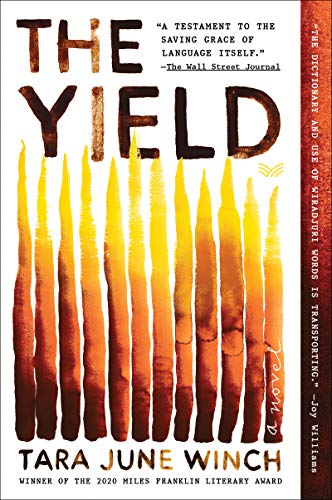 Beispielbild fr The Yield: A Novel zum Verkauf von BooksRun