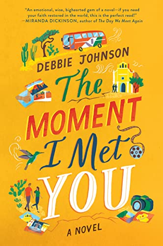 Beispielbild fr The Moment I Met You: A Novel zum Verkauf von Wonder Book