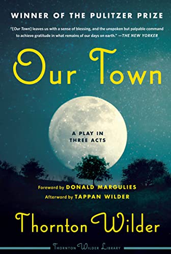 9780063003996: Our Town: A Play in Three Acts