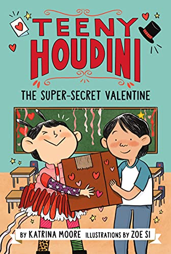 Beispielbild fr Teeny Houdini #2: The Super-Secret Valentine zum Verkauf von SecondSale