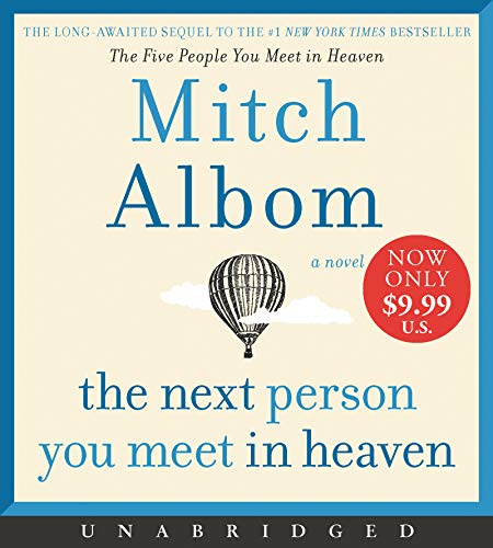 the next person you meet in heaven the next person you meet in heaven