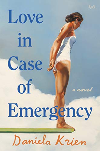 Beispielbild für Love in Case of Emergency: A Novel zum Verkauf von Discover Books