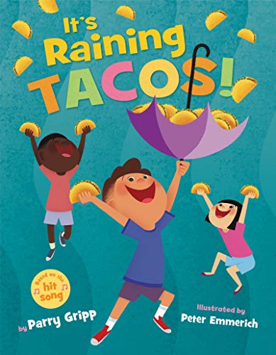 Stock image for Its Raining Tacos! for sale by Goodwill Books