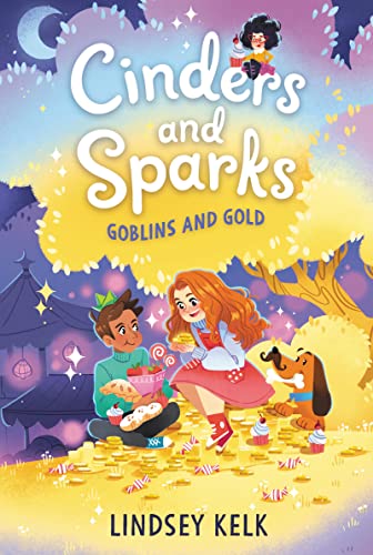 Stock image for Cinders and Sparks. Goblins and Gold for sale by Blackwell's
