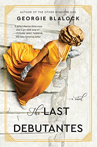 Imagen de archivo de The Last Debutantes: A Novel a la venta por SecondSale