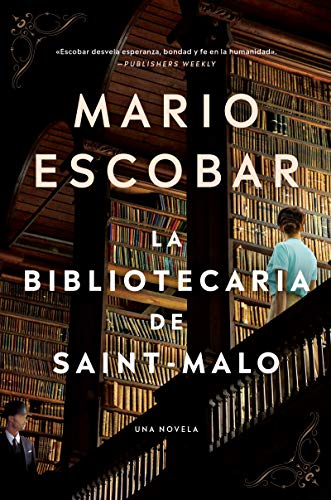 Stock image for The Librarian of Saint-Malo \ La Bibliotecaria de Saint-Malo (Spanish Edition) for sale by ThriftBooks-Dallas