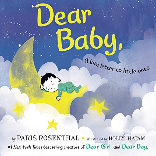 Stock image for Dear Baby,: A Love Letter to Little Ones for sale by SecondSale