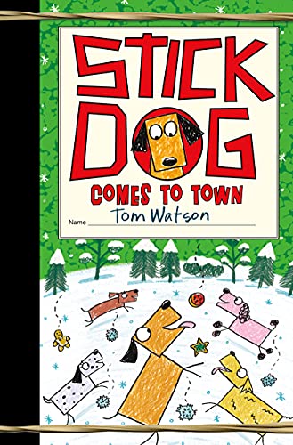 Imagen de archivo de Stick Dog Comes to Town: A Christmas Holiday Book for Kids a la venta por ThriftBooks-Atlanta