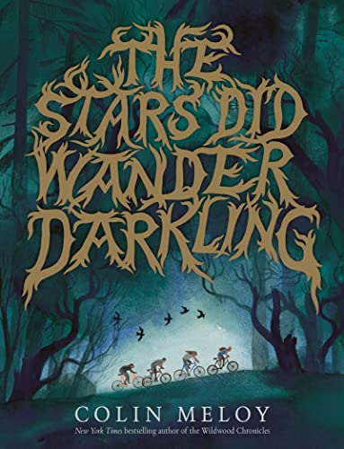 

Stars Did Wander Darkling, The [signed] [first edition]