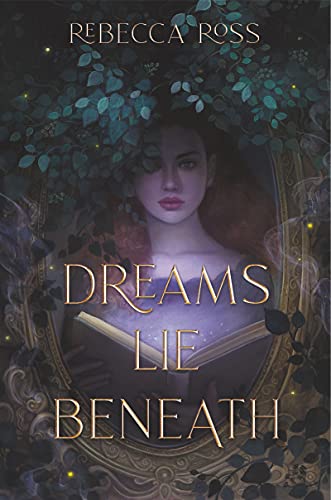 Stock image for Dreams Lie Beneath for sale by Better World Books