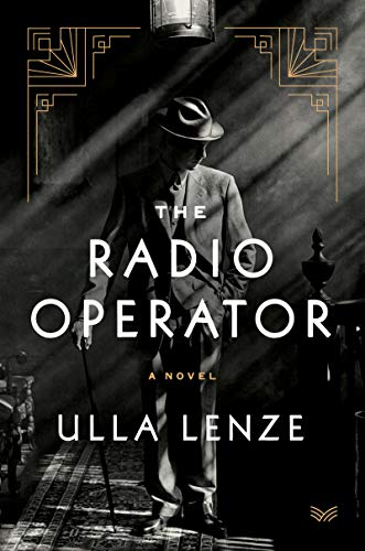 9780063018389: The Radio Operator: A Novel