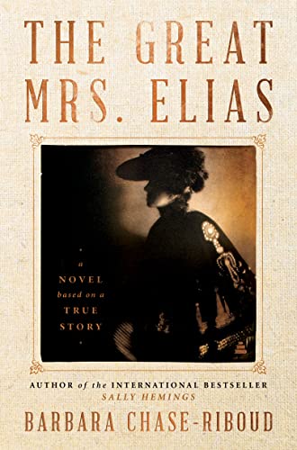Beispielbild fr The Great Mrs. Elias : A Novel zum Verkauf von Better World Books