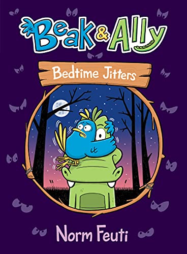 Beispielbild fr Beak and Ally #2: Bedtime Jitters zum Verkauf von Better World Books