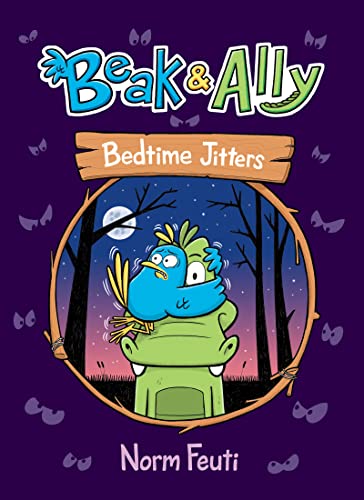 Stock image for Bedtime Jitters (Beak and Ally, Bk. 2) for sale by BookOutlet