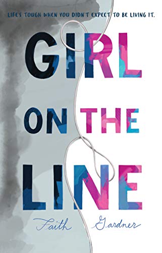 Stock image for Girl on the Line for sale by Blackwell's