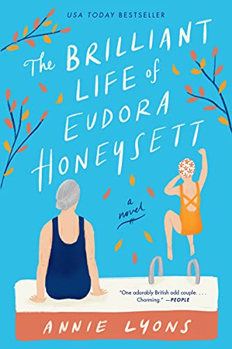 Imagen de archivo de The Brilliant Life of Eudora Honeysett: A Novel a la venta por GoodwillNI