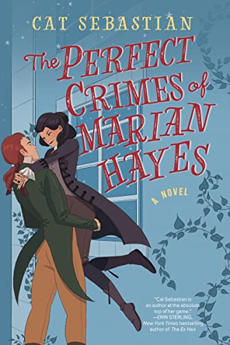 Stock image for The Perfect Crimes of Marian Hayes: A Novel (London Highwaymen, 2) for sale by Dream Books Co.