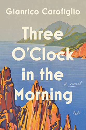 Beispielbild fr Three o'Clock in the Morning : A Novel zum Verkauf von Better World Books