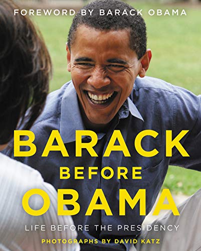 Stock image for Barack Before Obama: Life Before the Presidency for sale by Chaparral Books