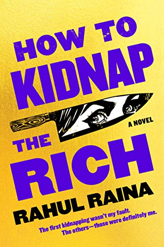 Stock image for How to Kidnap the Rich: A Novel for sale by SecondSale