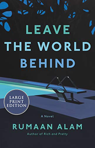 Beispielbild fr Leave the World Behind: A Read with Jenna Pick zum Verkauf von Dream Books Co.