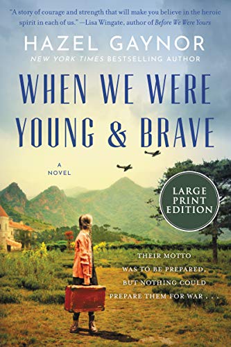 Stock image for When We Were Young & Brave: A Novel for sale by BooksRun