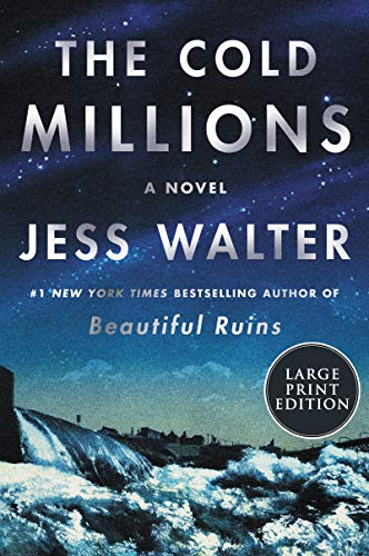 9780063029699: The Cold Millions: A Novel