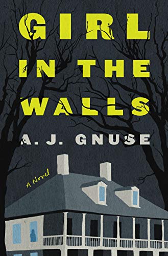 Beispielbild fr Girl in the Walls: A Novel zum Verkauf von Your Online Bookstore