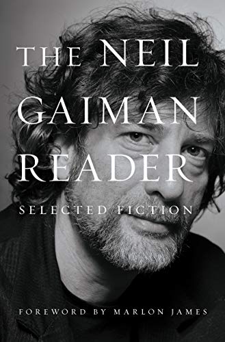 Stock image for The Neil Gaiman Reader for sale by Blackwell's