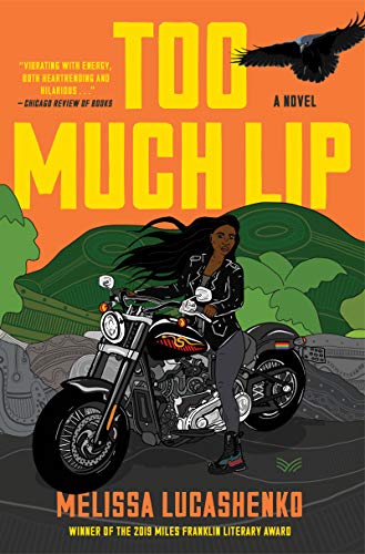 Beispielbild fr Too Much Lip: A Novel zum Verkauf von WorldofBooks