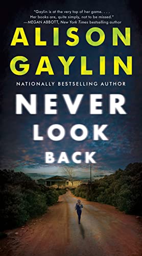 Stock image for Never Look Back: A Novel for sale by Your Online Bookstore