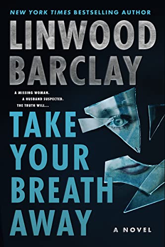 Imagen de archivo de Take Your Breath Away: A Novel a la venta por Orion Tech