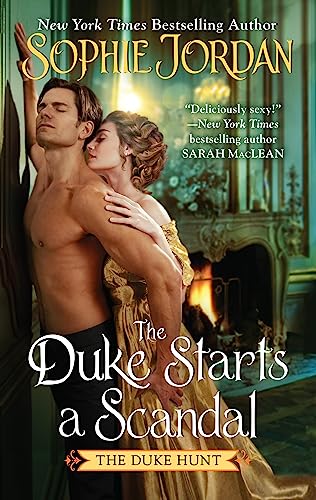 Beispielbild fr The Duke Starts a Scandal: A Novel (Duke Hunt, 4) zum Verkauf von Jenson Books Inc