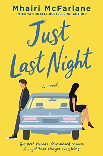 Beispielbild fr Just Last Night: A Novel zum Verkauf von KuleliBooks