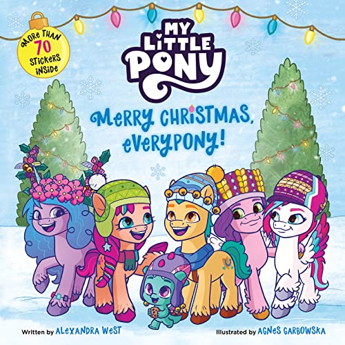 Imagen de archivo de My Little Pony: Merry Christmas, Everypony!: Includes More Than 50 Stickers! A Christmas Holiday Book for Kids a la venta por Jenson Books Inc