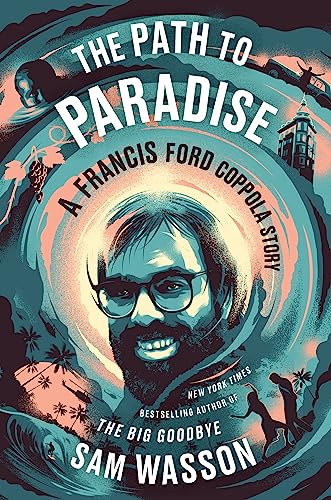 Imagen de archivo de The Path to Paradise: A Francis Ford Coppola Story a la venta por Book Deals