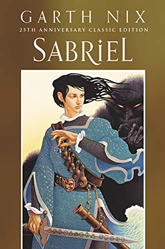 Stock image for Sabriel 25th Anniversary Classic Edition for sale by HPB-Emerald
