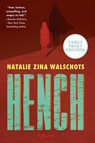Imagen de archivo de Hench : A Novel a la venta por Better World Books