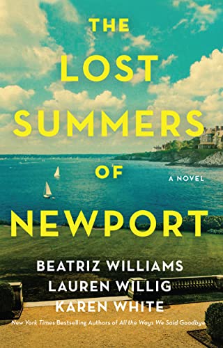 Beispielbild fr The Lost Summers of Newport: A Novel zum Verkauf von New Legacy Books