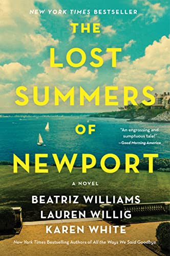 Beispielbild fr The Lost Summers of Newport: A Novel zum Verkauf von BooksRun