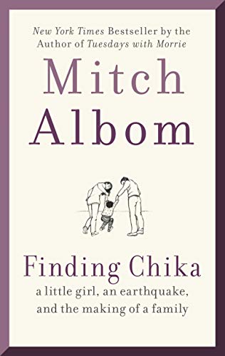 Stock image for Finding Chika: A Little Girl, an Earthquake, and the Making of a Family for sale by WorldofBooks
